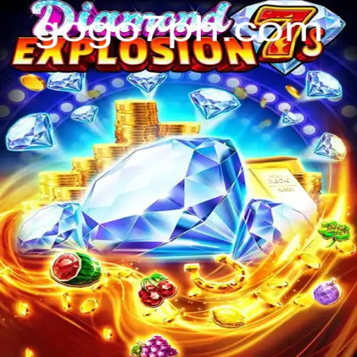 Exploring DiamondExplosion7s: The Thrilling World of GOGO7.VIP Gaming